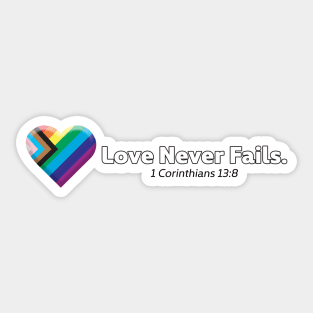 Love Never Fails Sticker